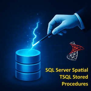 SQL Server Spatial TSQL Stored Procedures