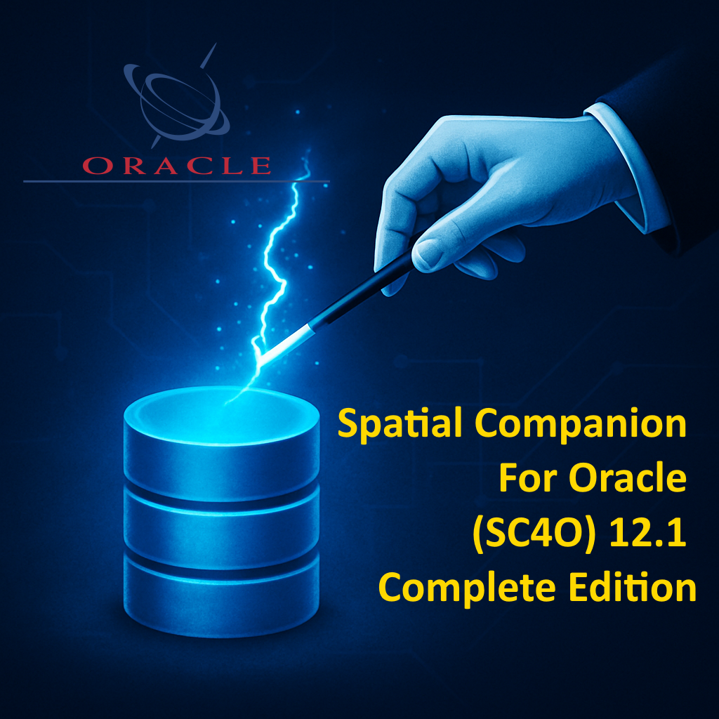 Spatial Companion For Oracle (SC4O) 12.1 Complete Edition